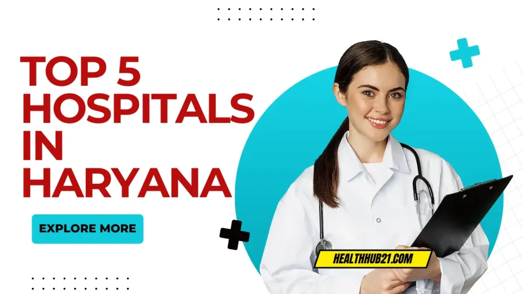 Hospitals in Haryana